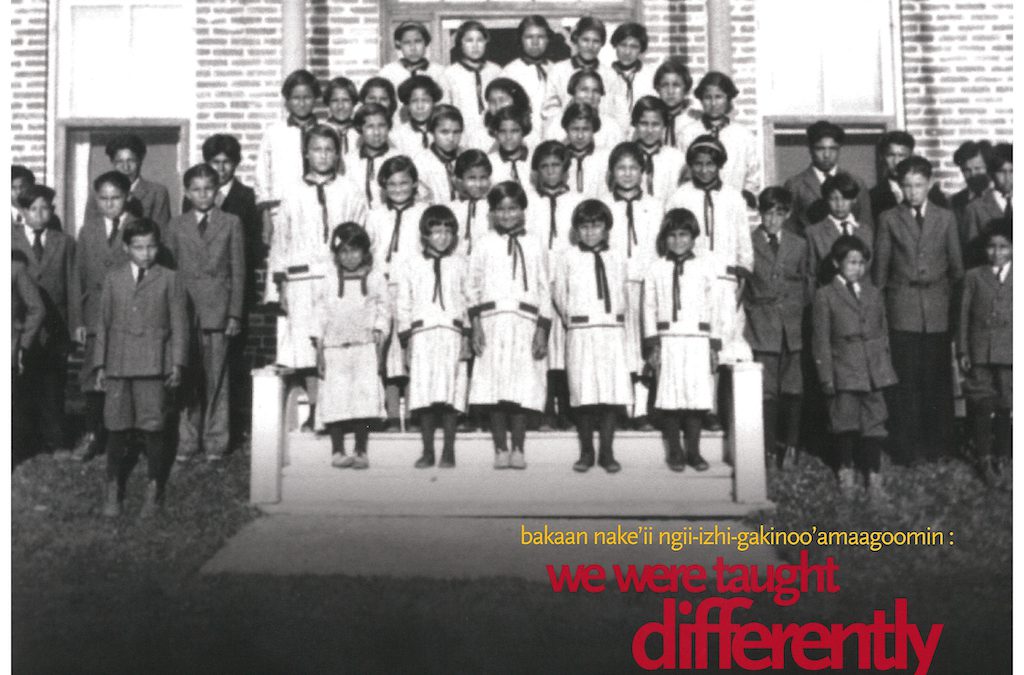 Bakaan nake’ii ngii-izhi-gakinoo’amaagoomin: We Were Taught Differently