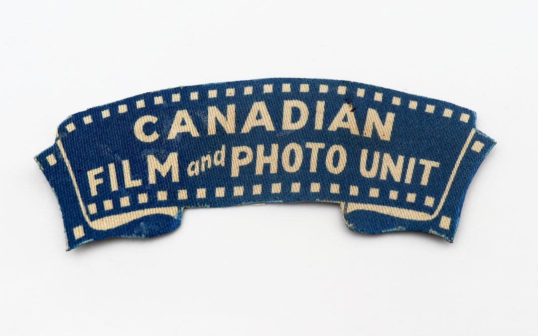 From the Collection: Canadian Film and Photo Unit Patch