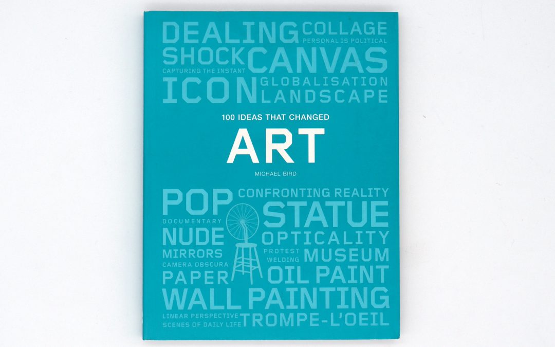 Shop the Muse Book Pick: 100 Ideas that Changed Art