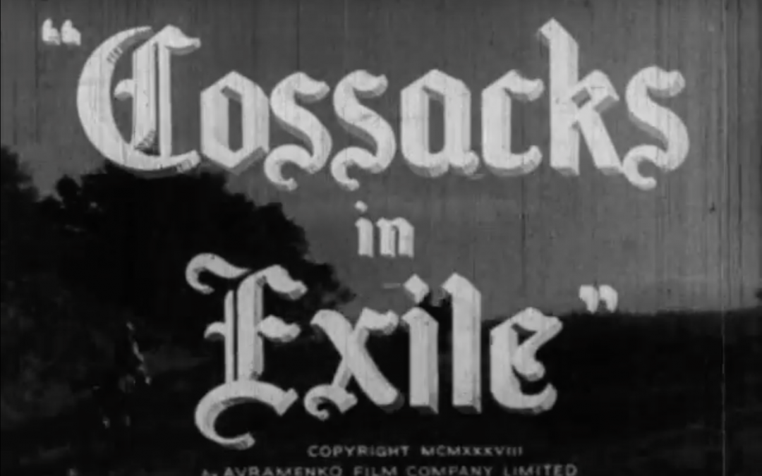 Film Screening: Cossacks in Exile