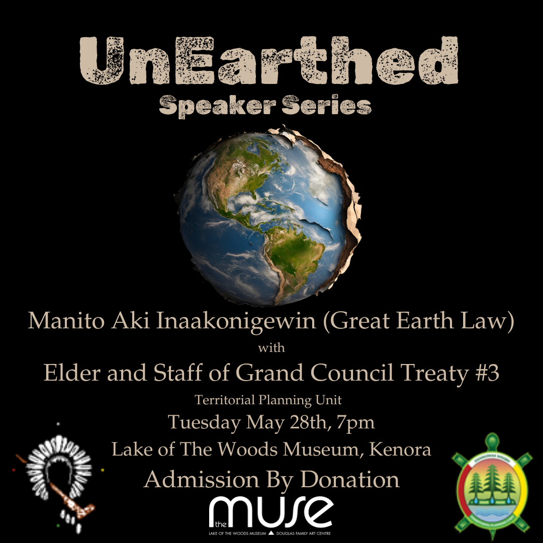 Poster for UnEarthed Speaker Series: Manito Aki Inaakonigewin (Great Earth Law)